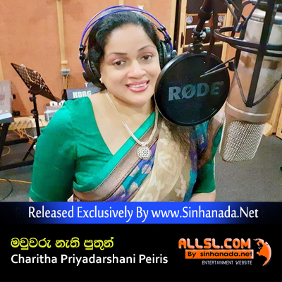 Mawuwarun Nathi Puthun - Charitha Priyadarshani Peiris.mp3