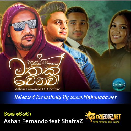 Mathak Wenawa - Ashan Fernando feat ShafraZ.mp3