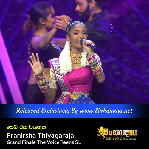 Pem Rasa Wehena - Pranirsha Thiyagaraja Grand Finale The Voice Teens SL.mp3